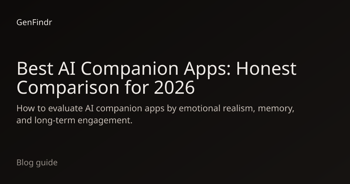 Best AI Companion Apps: Honest Comparison for 2026 | GenFindr